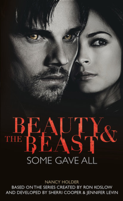 Beauty & the Beast: Some Gave All