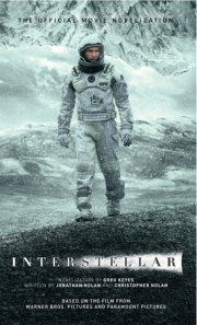 Interstellar: The Official Movie Novelization 