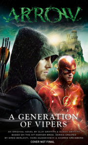 Arrow - A Generation of Vipers 