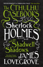 Sherlock Holmes and the Shadwell Shadows 