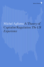 A Theory of Capitalist Regulation 