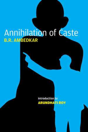 Annihilation of Caste