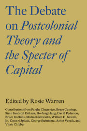 The Debate on Postcolonial Theory and the Specter of Capital 