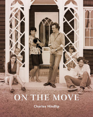 On the Move - Author Charles Hindlip