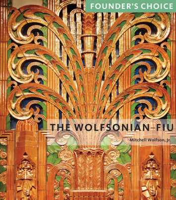 Wolfsonian-FIU - Author M. Wolfson