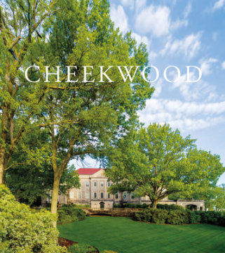 Cheekwood - Author Leslie B. Jones and Shanna T. Jones, Contributions by Charles A. Birnbaum and Ridley Wills and Jane MacLeod