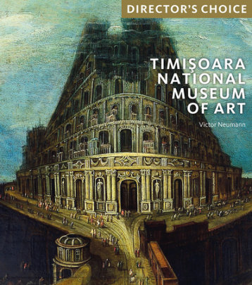 The Timisoara National Museum of Art - Author Victor Neumann