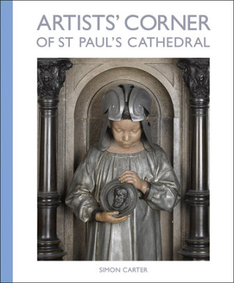 Artists’ Corner of St Paul’s Cathedral - Author Simon Carter