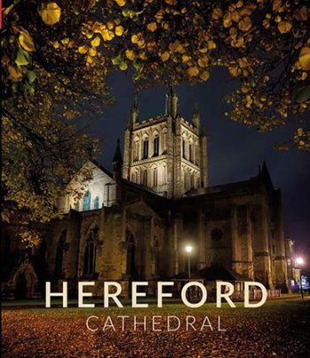 Hereford Cathedral - Author Scala