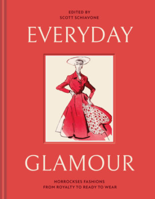 Everyday Glamour - Edited by Scott Schiavone