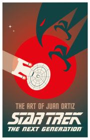 Star Trek The Next Generation: The Art of Juan Ortiz 