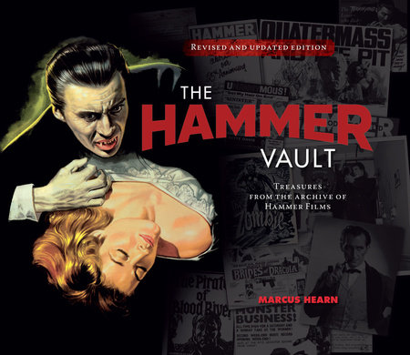 The Hammer Vault: Treasures From the Archive of Hammer Films by Marcus  Hearn: 9781785654473 | PenguinRandomHouse.com: Books