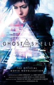 Ghost in the Shell: The Official Movie Novelization 