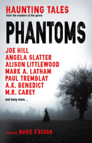 Phantoms: Haunting Tales from Masters of the Genre 