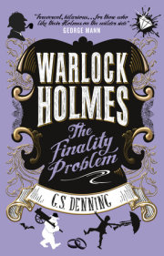 Warlock Holmes - The Finality Problem 
