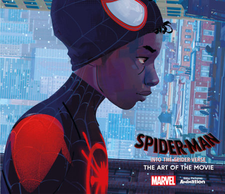 Miles Morales Spider-Man: Through a Hero's Eyes by Denene Millner