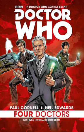 Comics Comic Fanartikel Doctor Who 2015 Four Doctors Graphic Novel Paperback Collects Four Doctors 1 5 Sammeln Seltenes Subzy Mk