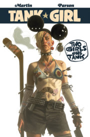 Tank Girl: Two Girls One Tank 