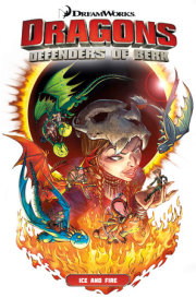 Dragons Defenders of Berk: Ice and Fire 