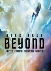 Star Trek Beyond: The Official Limited Edition Souvenir Special Book 