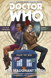 Doctor Who: The Eleventh Doctor Vol. 6: The Malignant Truth 