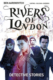 Rivers Of London Vol. 4: Detective Stories (Graphic Novel) 