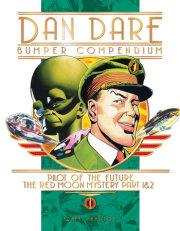 Dan Dare: Complete Collection: Vol. 1: The Venus Campaign 
