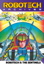 Robotech Archives: The Sentinels Vol.1 (Graphic Novel) 