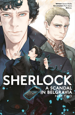 Sherlock A Scandal In Belgravia Part 2 By Mark Gatiss Steven Moffat Penguinrandomhouse Com Books