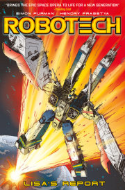 Robotech Vol. 4: Lisa's Report (Graphic Novel) 