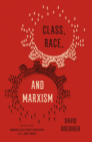 Class, Race, and Marxism