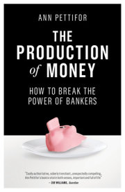 The Production of Money 