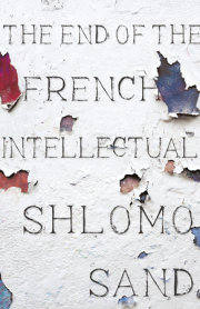 The End of the French Intellectual 