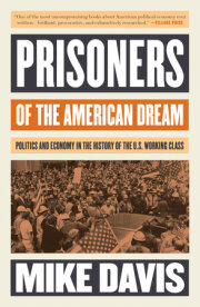 Prisoners of the American Dream 