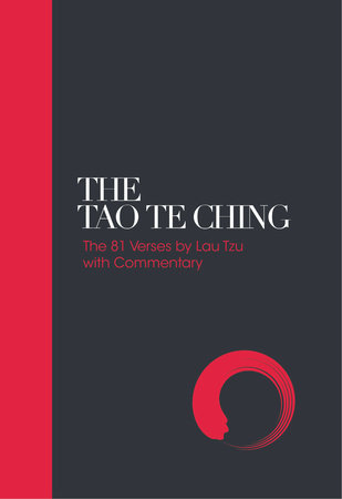 The Tao Te Ching by Lao Tzu