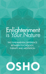 Enlightenment is Your Nature 