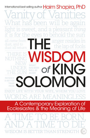 The Wisdom Of King Solomon By Haim Shapira 9781786781598 Penguinrandomhouse Com Books