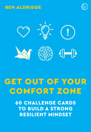 Get Out of Your Comfort Zone by Ben Aldridge: 9781786786272