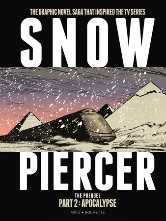 Snowpiercer - Movie and Snowpiercer TV Series Official