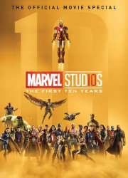 Marvel Studios: The First Ten Years 