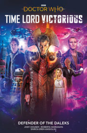 Doctor Who: Time Lord Victorious: Defender of the Daleks (Graphic Novel)