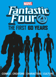 Marvel's Fantastic Four: The First 60 Years 