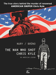 The Man Who Shot Chris Kyle: An American Legend (Graphic Novel) 