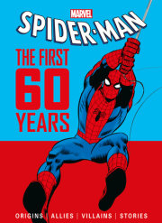 Marvel's Spider-Man: The First 60 Years 