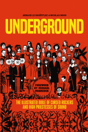 Underground: Cursed Rockers and High Priestesses of Sound 