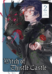 Witch of Thistle Castle Vol.2 