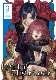 Witch of Thistle Castle Vol.3 