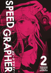 Speed Grapher Vol.2 