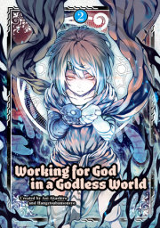 Working for God in a Godless World Vol. 2 