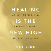 Healing Is the New High 